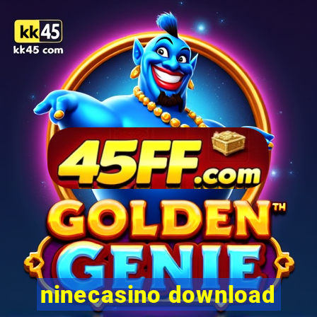 ninecasino download